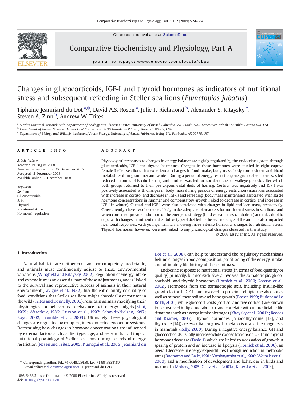 Changes in glucocorticoids, IGF-I and thyroid hormones as indicators of nutritional stress and subsequent refeeding in Steller sea lions (Eumetopias jubatus)