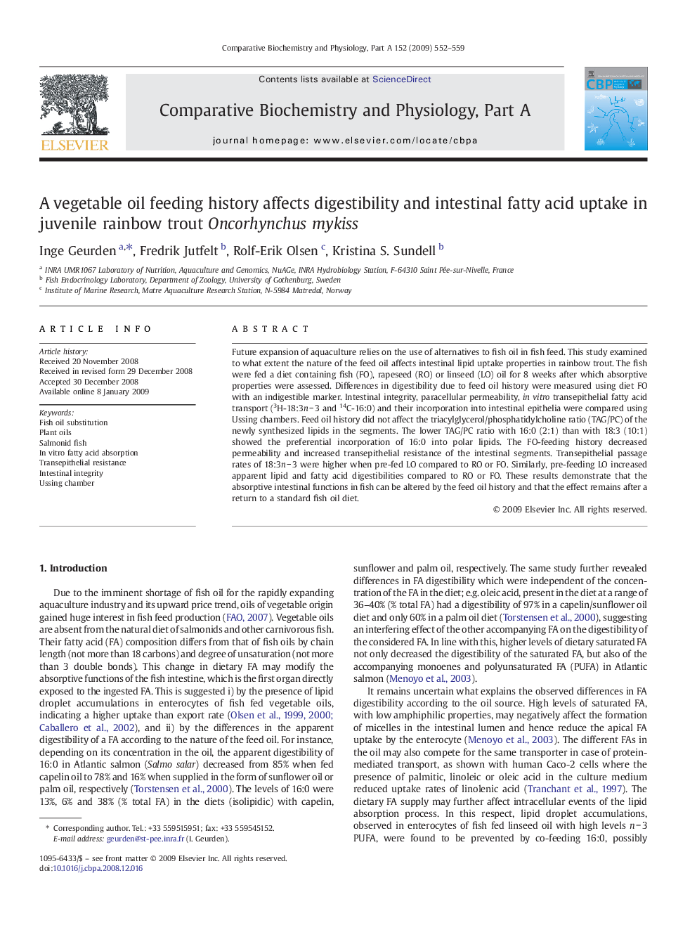 A vegetable oil feeding history affects digestibility and intestinal fatty acid uptake in juvenile rainbow trout Oncorhynchus mykiss