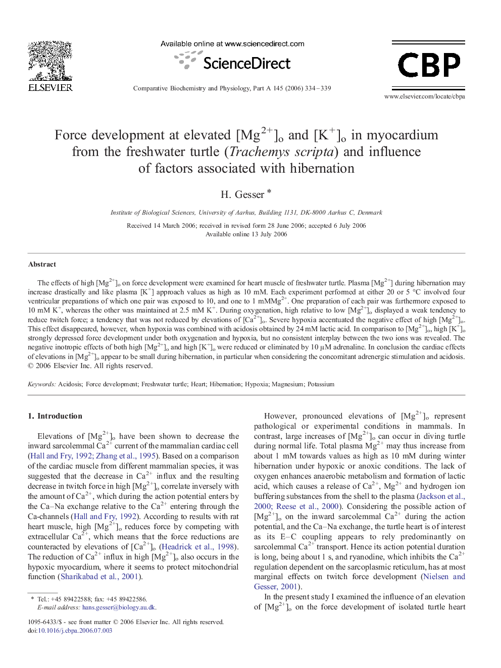 Force development at elevated [Mg2+]o and [K+]o in myocardium from the freshwater turtle (Trachemys scripta) and influence of factors associated with hibernation