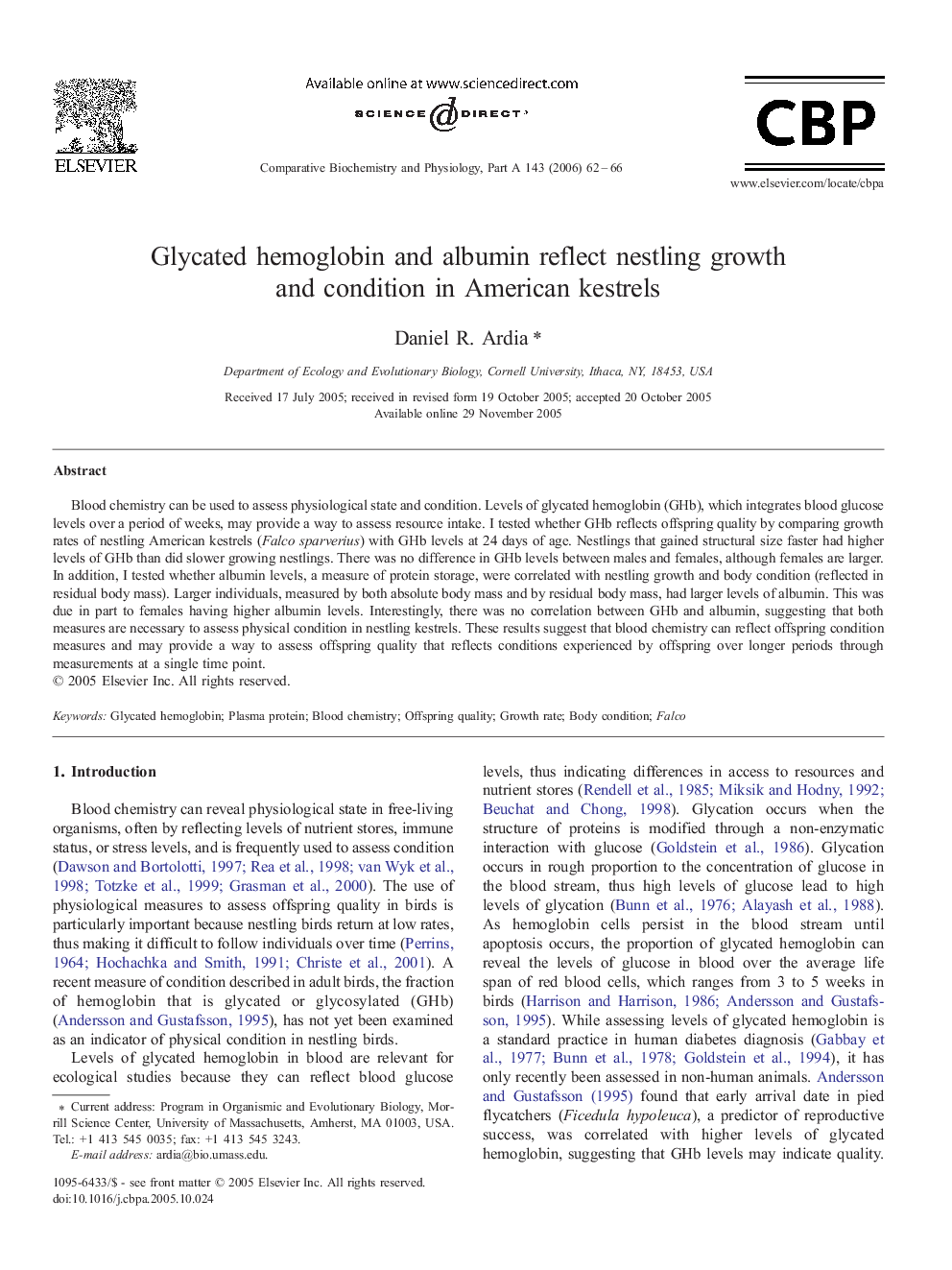 Glycated hemoglobin and albumin reflect nestling growth and condition in American kestrels