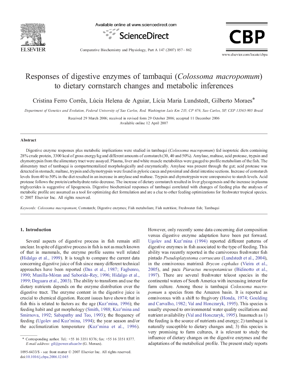 Responses of digestive enzymes of tambaqui (Colossoma macropomum) to dietary cornstarch changes and metabolic inferences