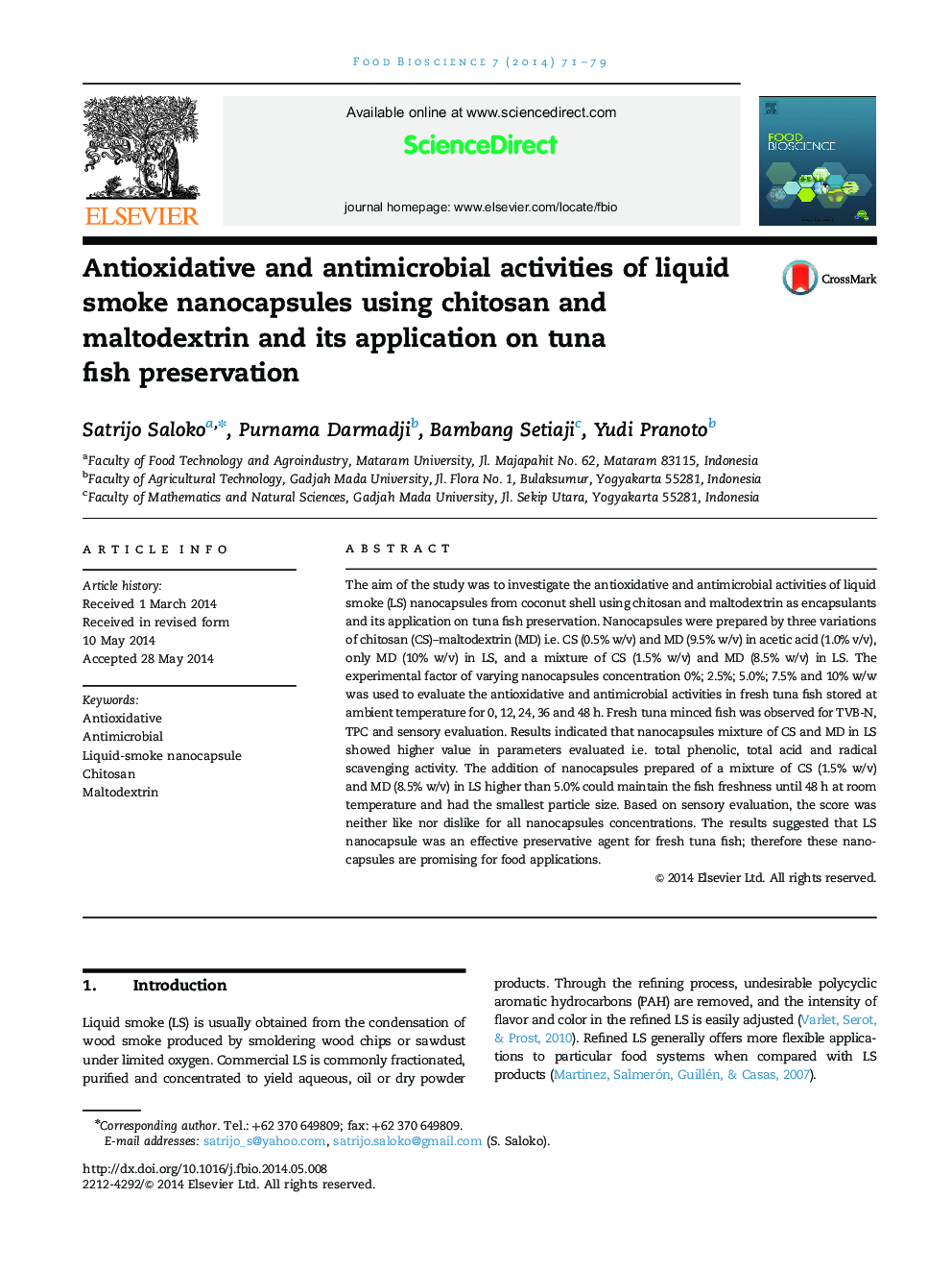 Antioxidative and antimicrobial activities of liquid smoke nanocapsules using chitosan and maltodextrin and its application on tuna fish preservation