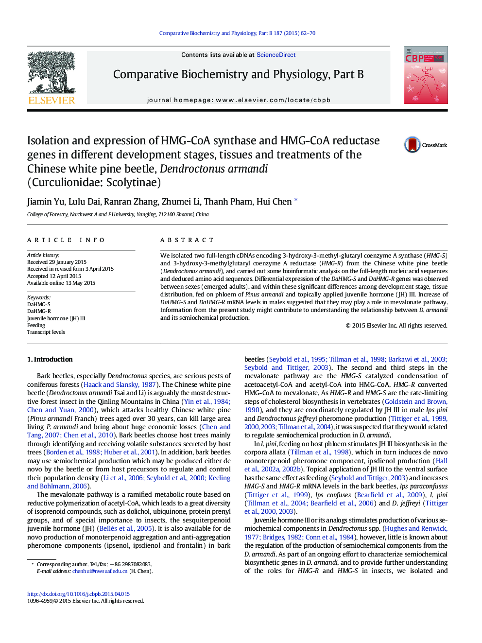 Isolation and expression of HMG-CoA synthase and HMG-CoA reductase genes in different development stages, tissues and treatments of the Chinese white pine beetle, Dendroctonus armandi (Curculionidae: Scolytinae)