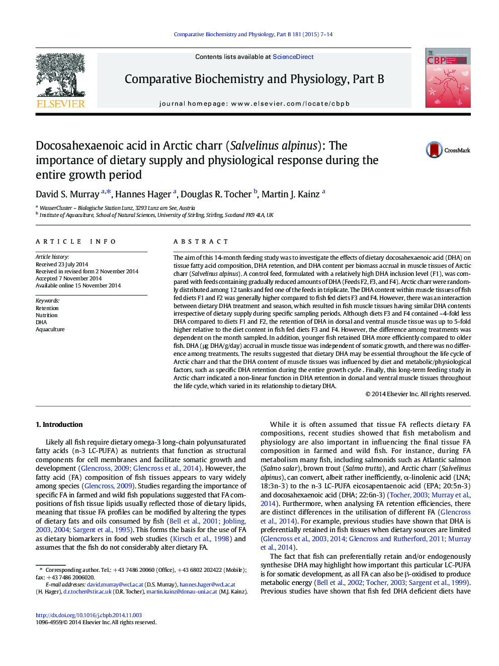 Docosahexaenoic acid in Arctic charr (Salvelinus alpinus): The importance of dietary supply and physiological response during the entire growth period