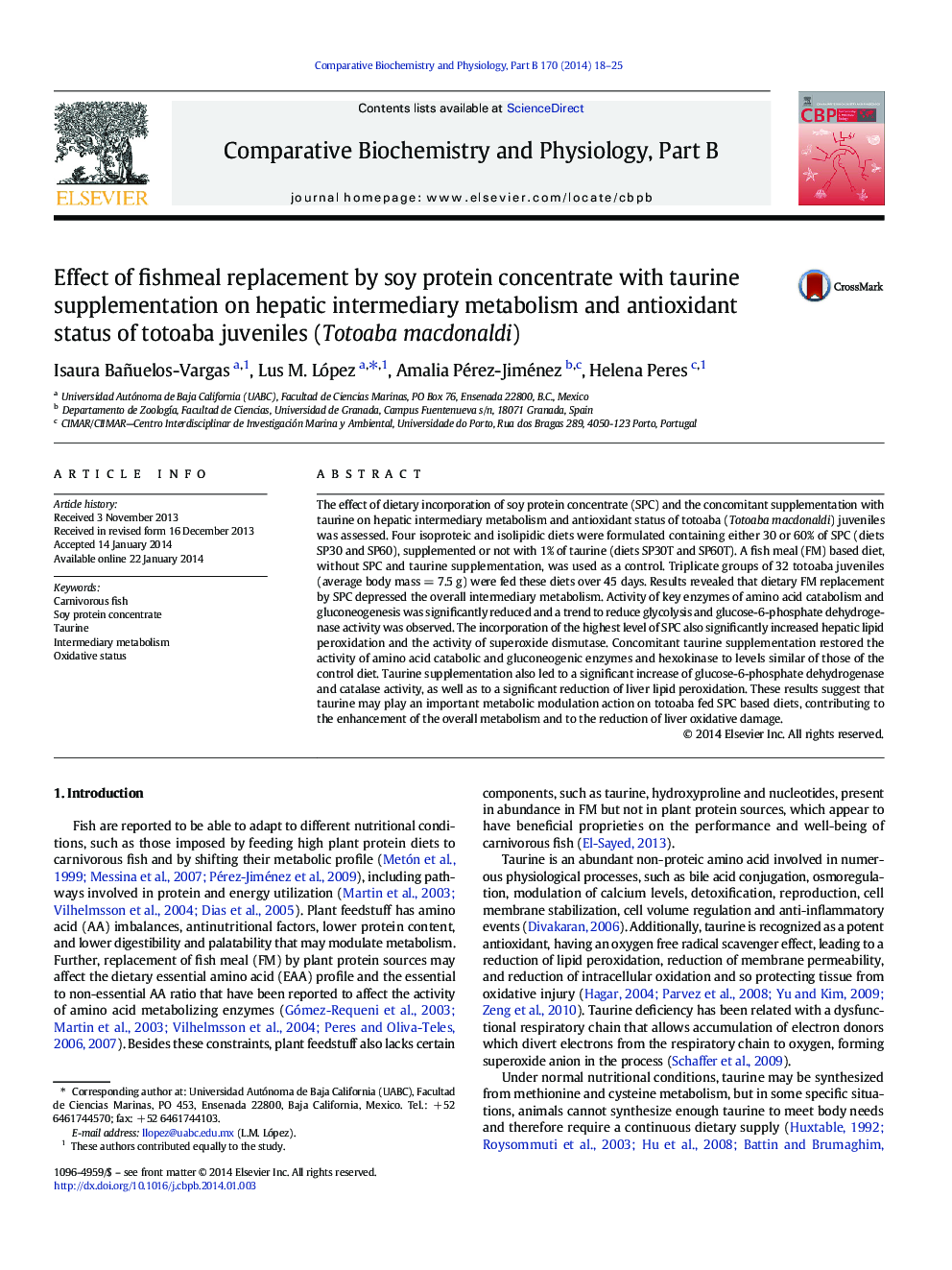 Effect of fishmeal replacement by soy protein concentrate with taurine supplementation on hepatic intermediary metabolism and antioxidant status of totoaba juveniles (Totoaba macdonaldi)