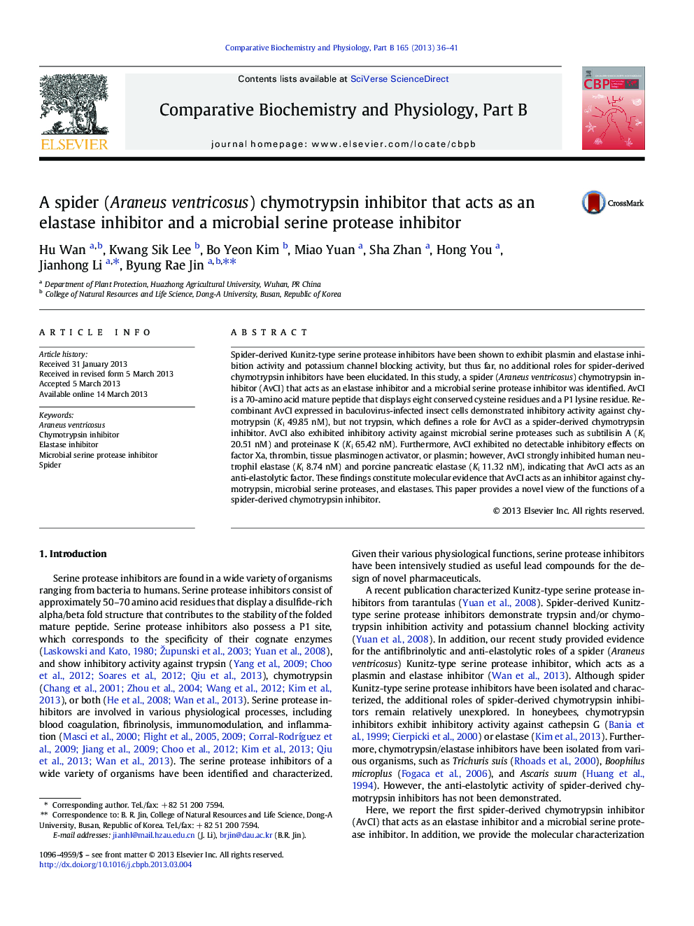 A spider (Araneus ventricosus) chymotrypsin inhibitor that acts as an elastase inhibitor and a microbial serine protease inhibitor