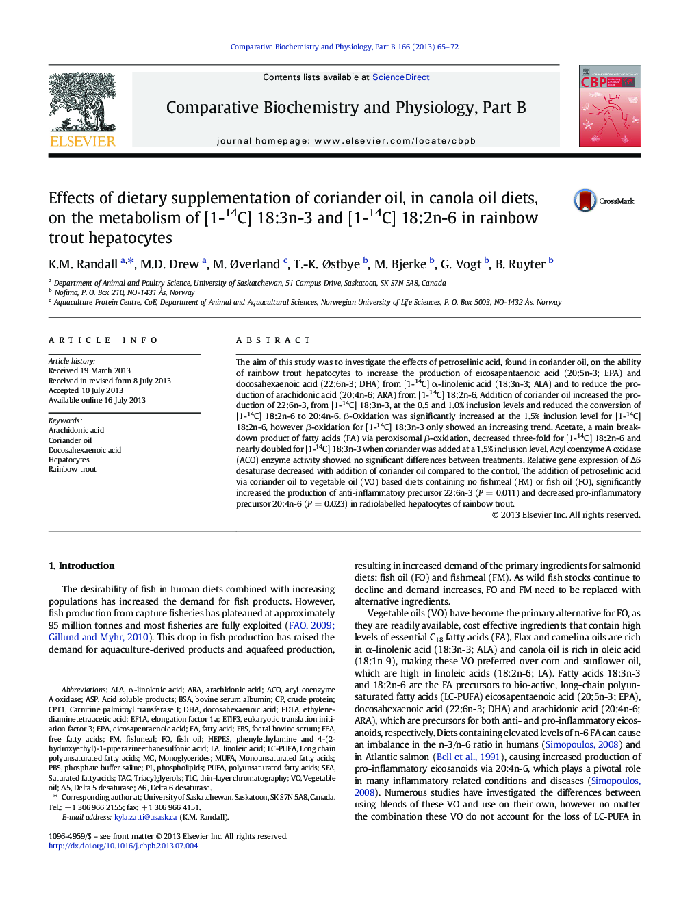 Effects of dietary supplementation of coriander oil, in canola oil diets, on the metabolism of [1-14C] 18:3n-3 and [1-14C] 18:2n-6 in rainbow trout hepatocytes