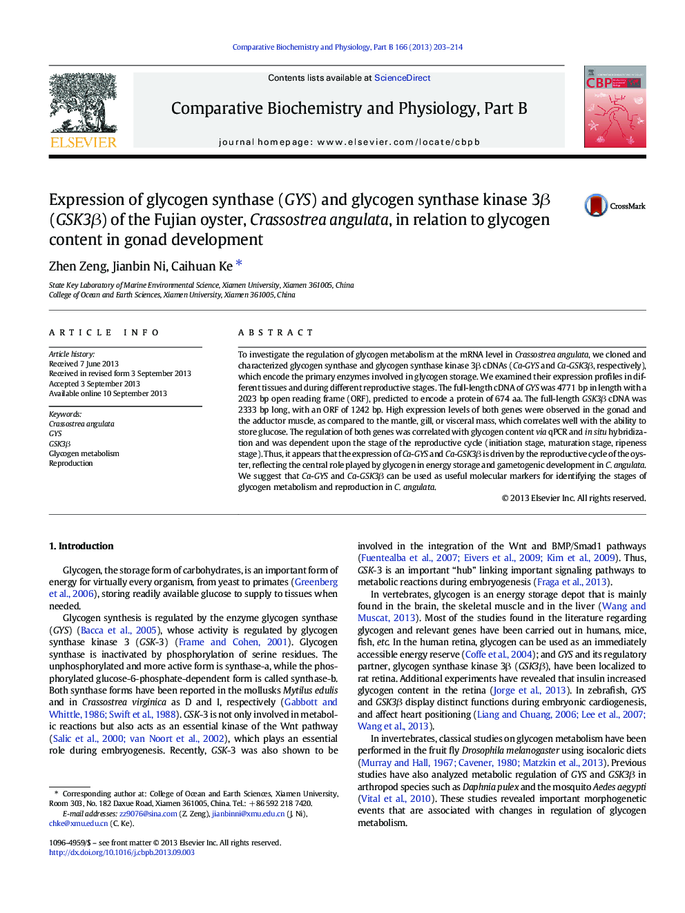 Expression of glycogen synthase (GYS) and glycogen synthase kinase 3β (GSK3β) of the Fujian oyster, Crassostrea angulata, in relation to glycogen content in gonad development