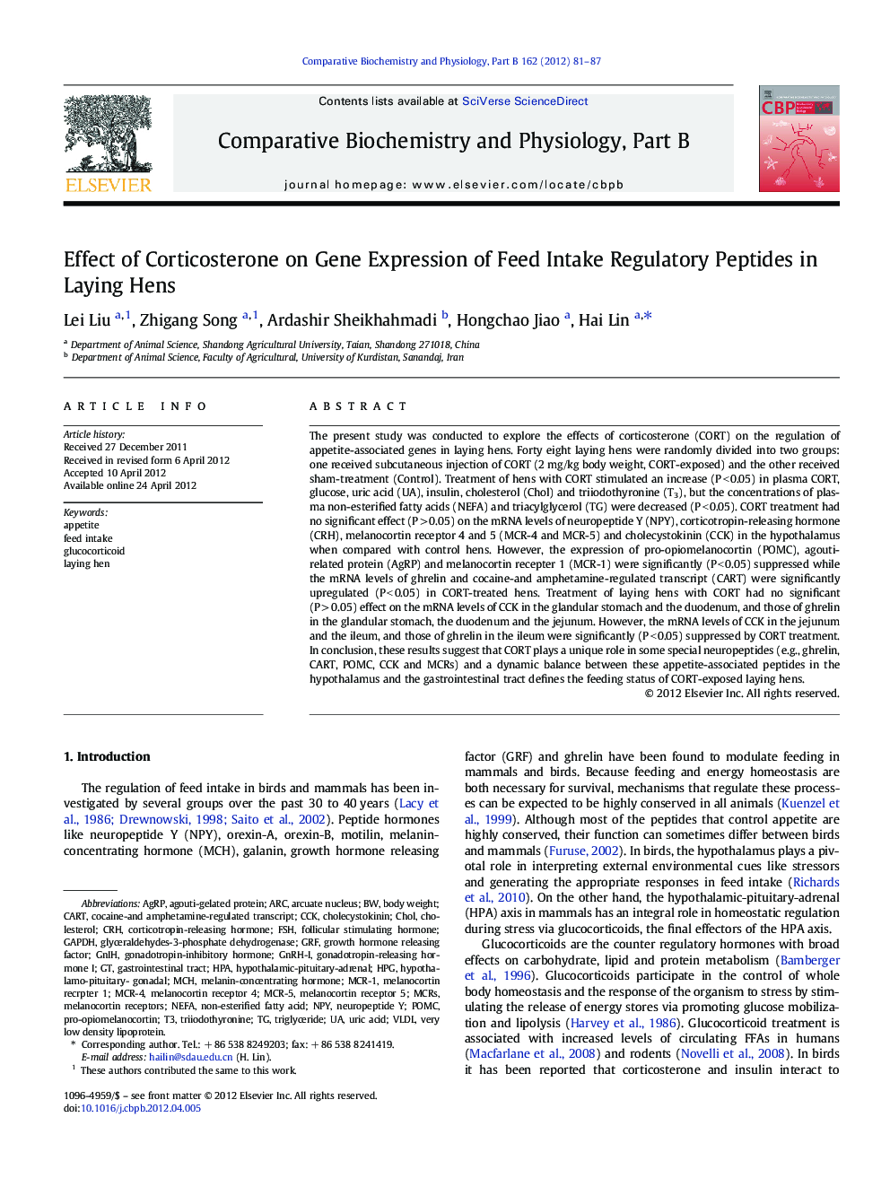 Effect of Corticosterone on Gene Expression of Feed Intake Regulatory Peptides in Laying Hens