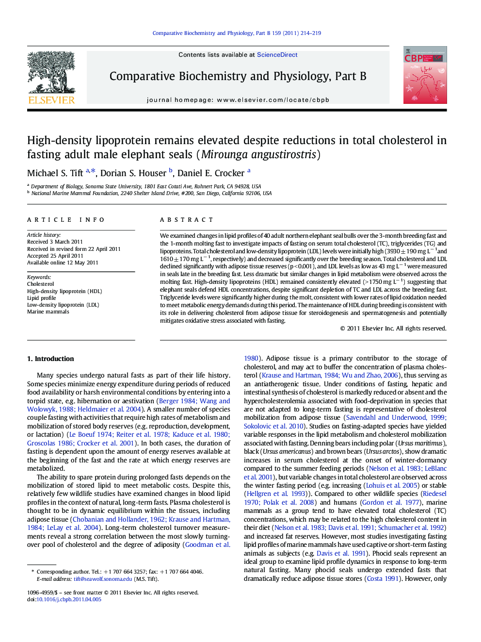 High-density lipoprotein remains elevated despite reductions in total cholesterol in fasting adult male elephant seals (Mirounga angustirostris)