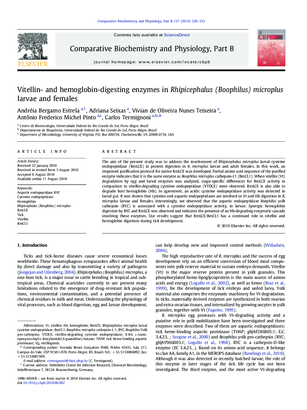 Vitellin- and hemoglobin-digesting enzymes in Rhipicephalus (Boophilus) microplus larvae and females