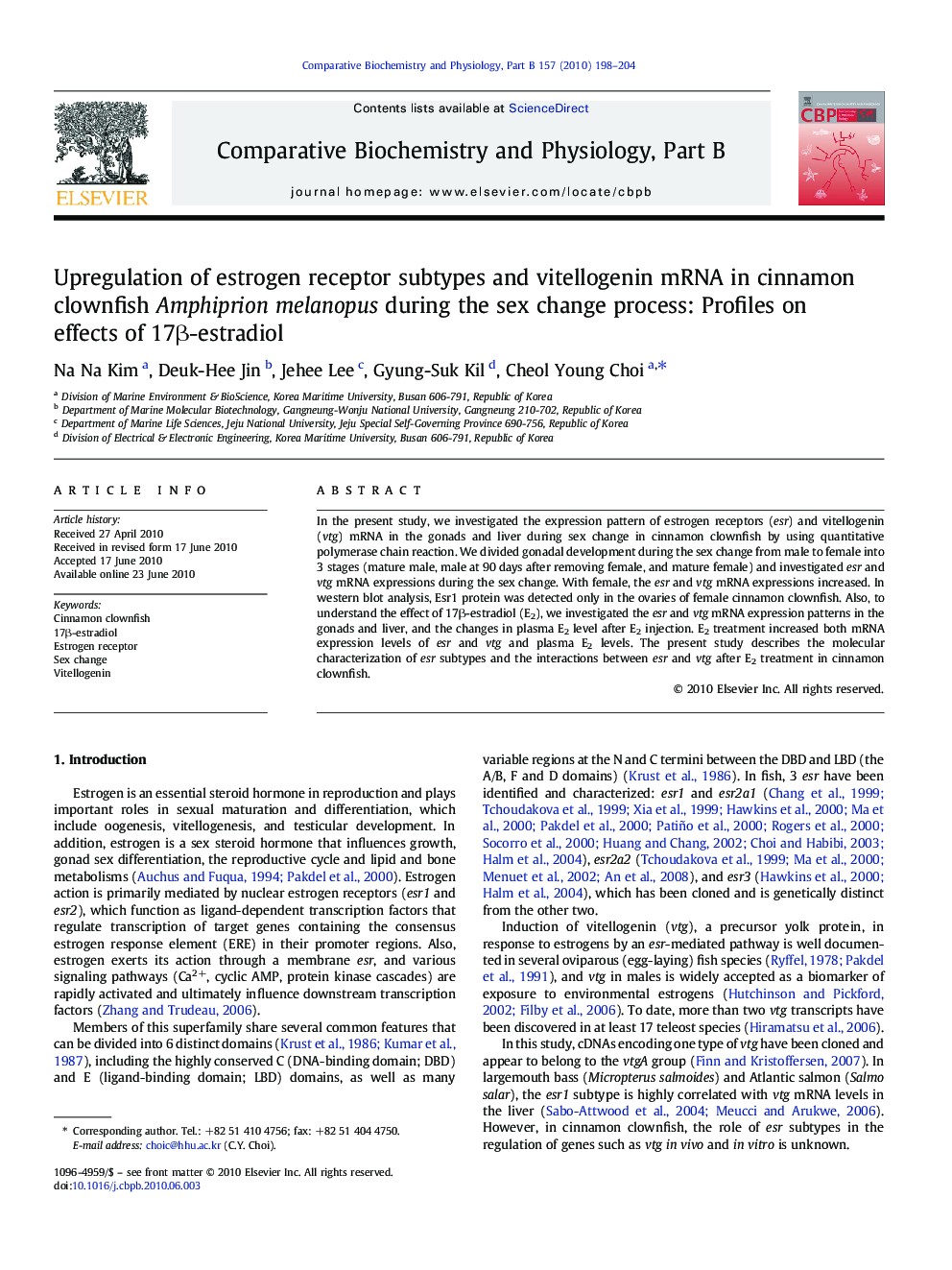 Upregulation of estrogen receptor subtypes and vitellogenin mRNA in cinnamon clownfish Amphiprion melanopus during the sex change process: Profiles on effects of 17β-estradiol