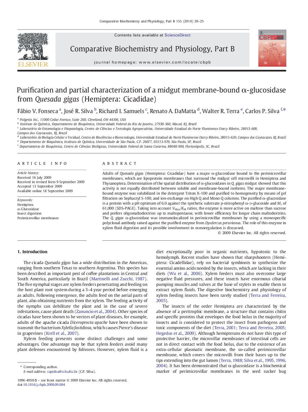 Purification and partial characterization of a midgut membrane-bound Î±-glucosidase from Quesada gigas (Hemiptera: Cicadidae)