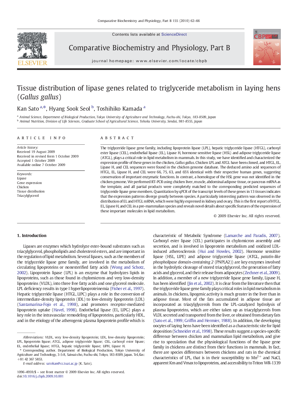 Tissue distribution of lipase genes related to triglyceride metabolism in laying hens (Gallus gallus)