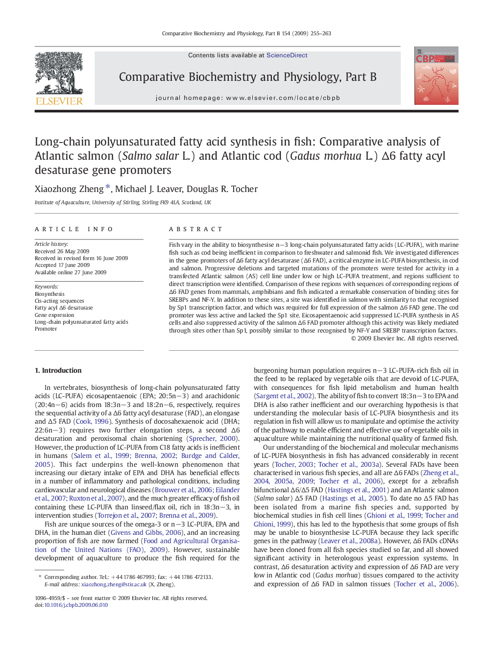 Long-chain polyunsaturated fatty acid synthesis in fish: Comparative analysis of Atlantic salmon (Salmo salar L.) and Atlantic cod (Gadus morhua L.) Δ6 fatty acyl desaturase gene promoters