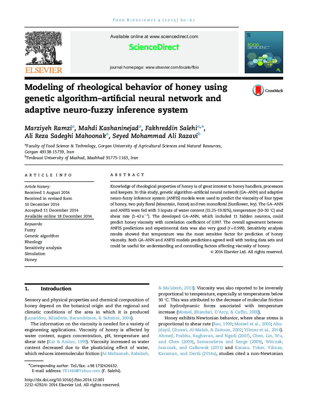مدل سازی رفتار رئولوژیکی عسل با استفاده از الگوریتم ژنتیک شبکه عصبی مصنوعی و سیستم استنتاج فازی سازگار 