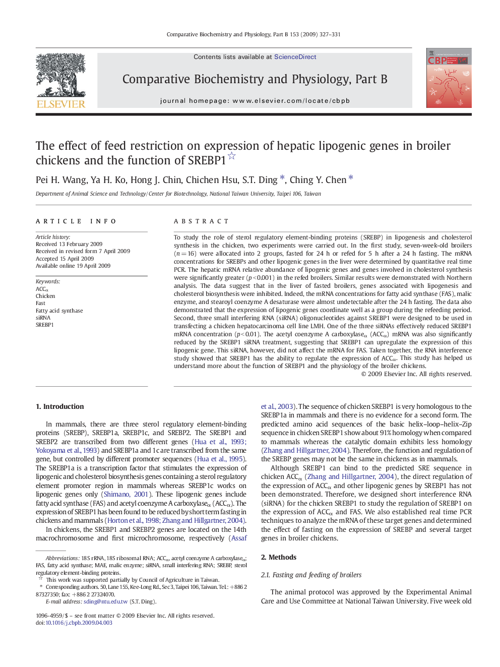 The effect of feed restriction on expression of hepatic lipogenic genes in broiler chickens and the function of SREBP1 