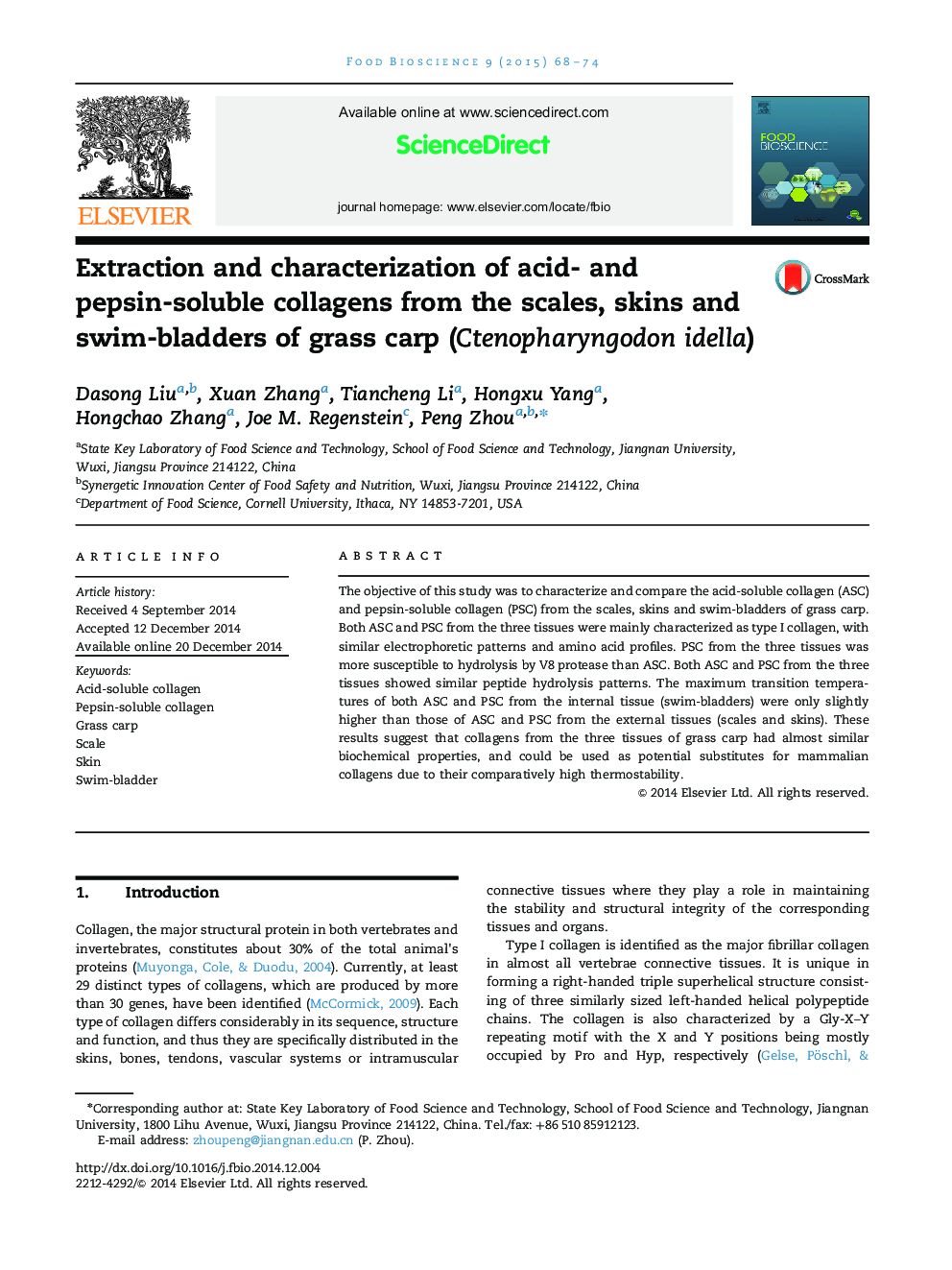 Extraction and characterization of acid- and pepsin-soluble collagens from the scales, skins and swim-bladders of grass carp (Ctenopharyngodon idella)