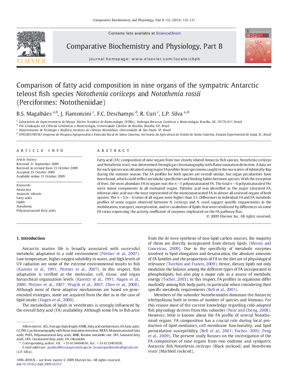 Comparison of fatty acid composition in nine organs of the sympatric Antarctic teleost fish species Notothenia coriiceps and Notothenia rossii (Perciformes: Nototheniidae)