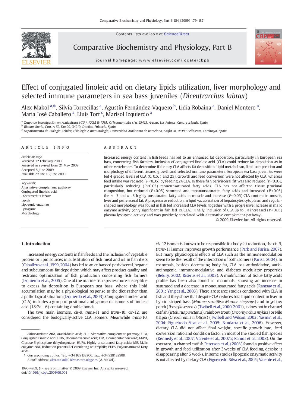 عکس صفحه اول مقاله: Effect of conjugated linoleic acid on dietary lipids utilization, liver morphology and selected immune parameters in sea bass juveniles (Dicentrarchus labrax) Effect of conjugated linoleic acid on dietary lipids utilization, liver morphology and selected immune parameters in sea bass juveniles (Dicentrarchus labrax)