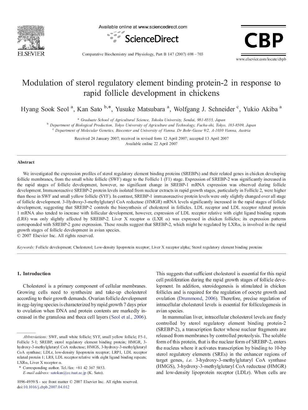 Modulation of sterol regulatory element binding protein-2 in response to rapid follicle development in chickens