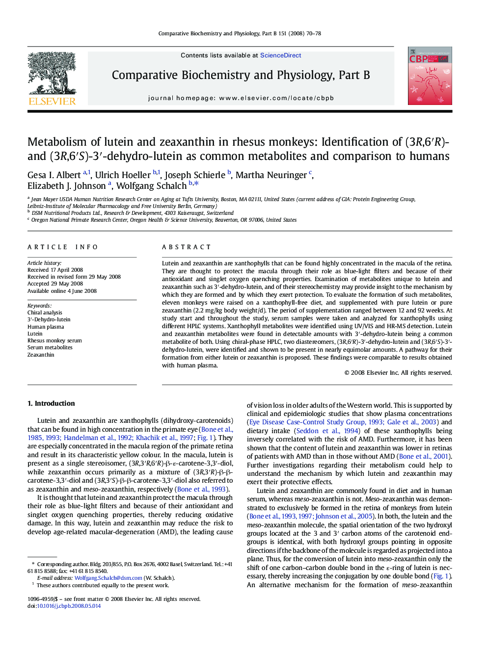 Metabolism of lutein and zeaxanthin in rhesus monkeys: Identification of (3R,6′R)- and (3R,6′S)-3′-dehydro-lutein as common metabolites and comparison to humans