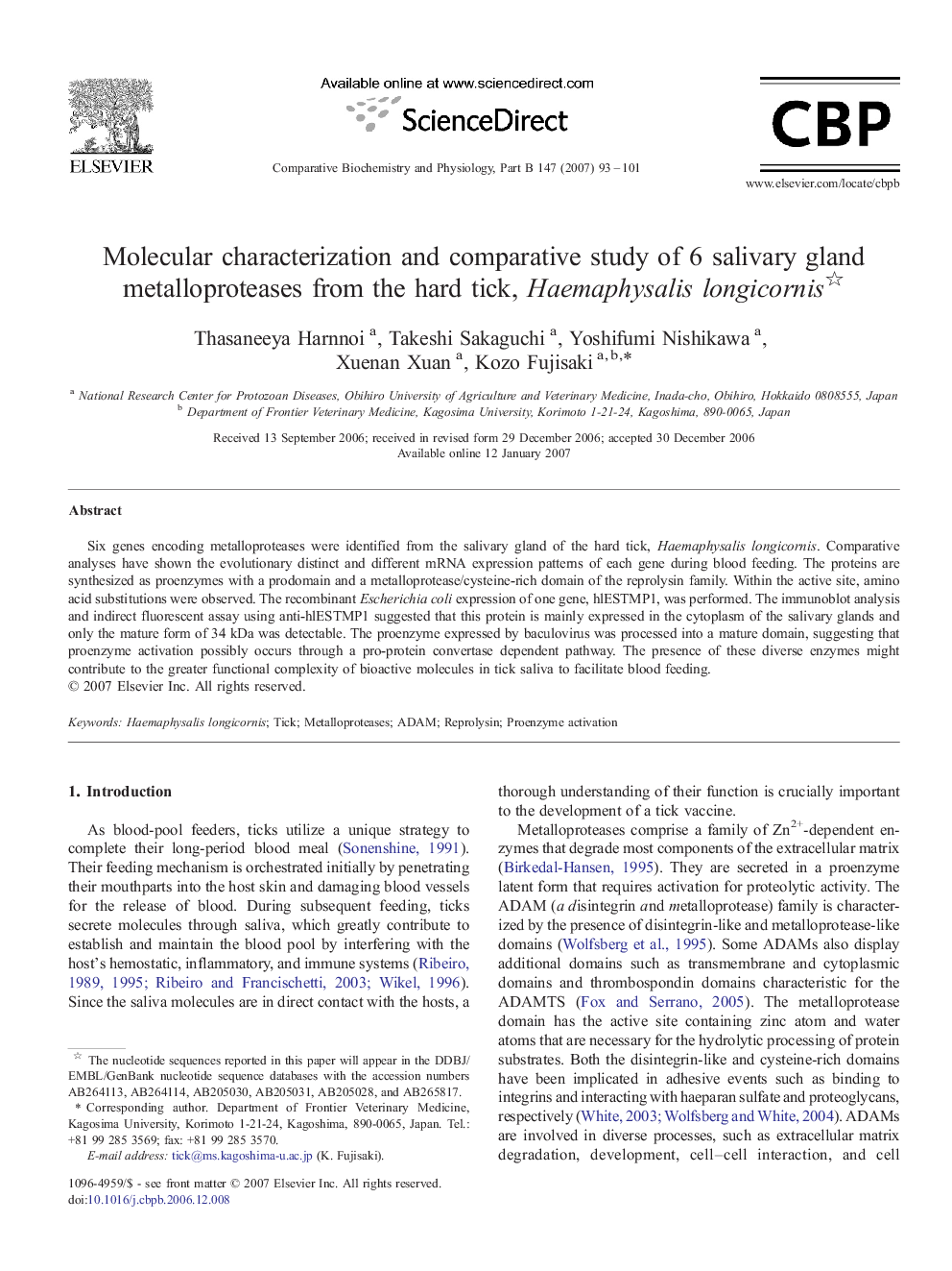 Molecular characterization and comparative study of 6 salivary gland metalloproteases from the hard tick, Haemaphysalis longicornis 