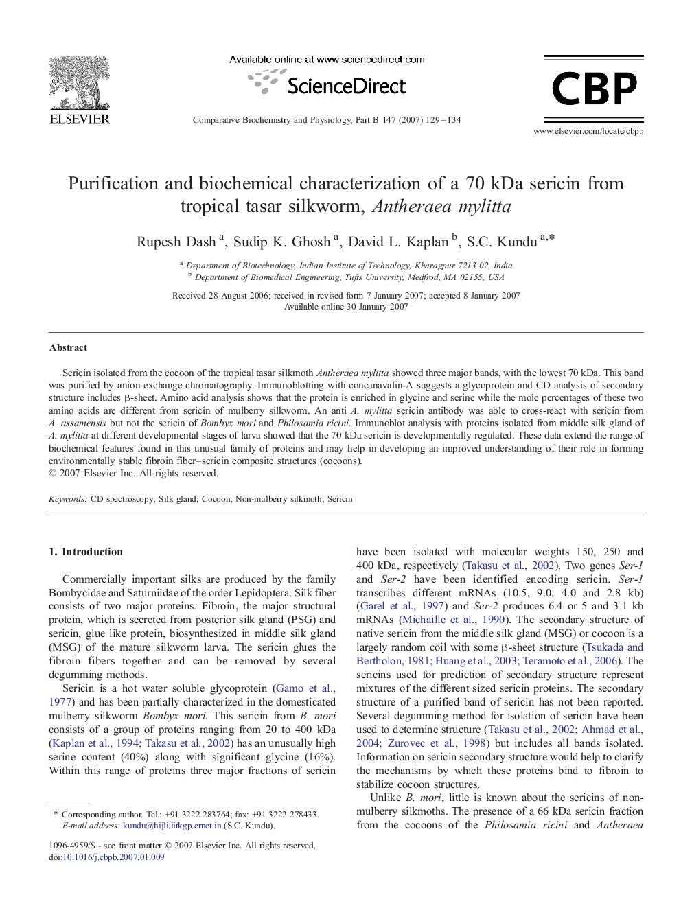 Purification and biochemical characterization of a 70 kDa sericin from tropical tasar silkworm, Antheraea mylitta