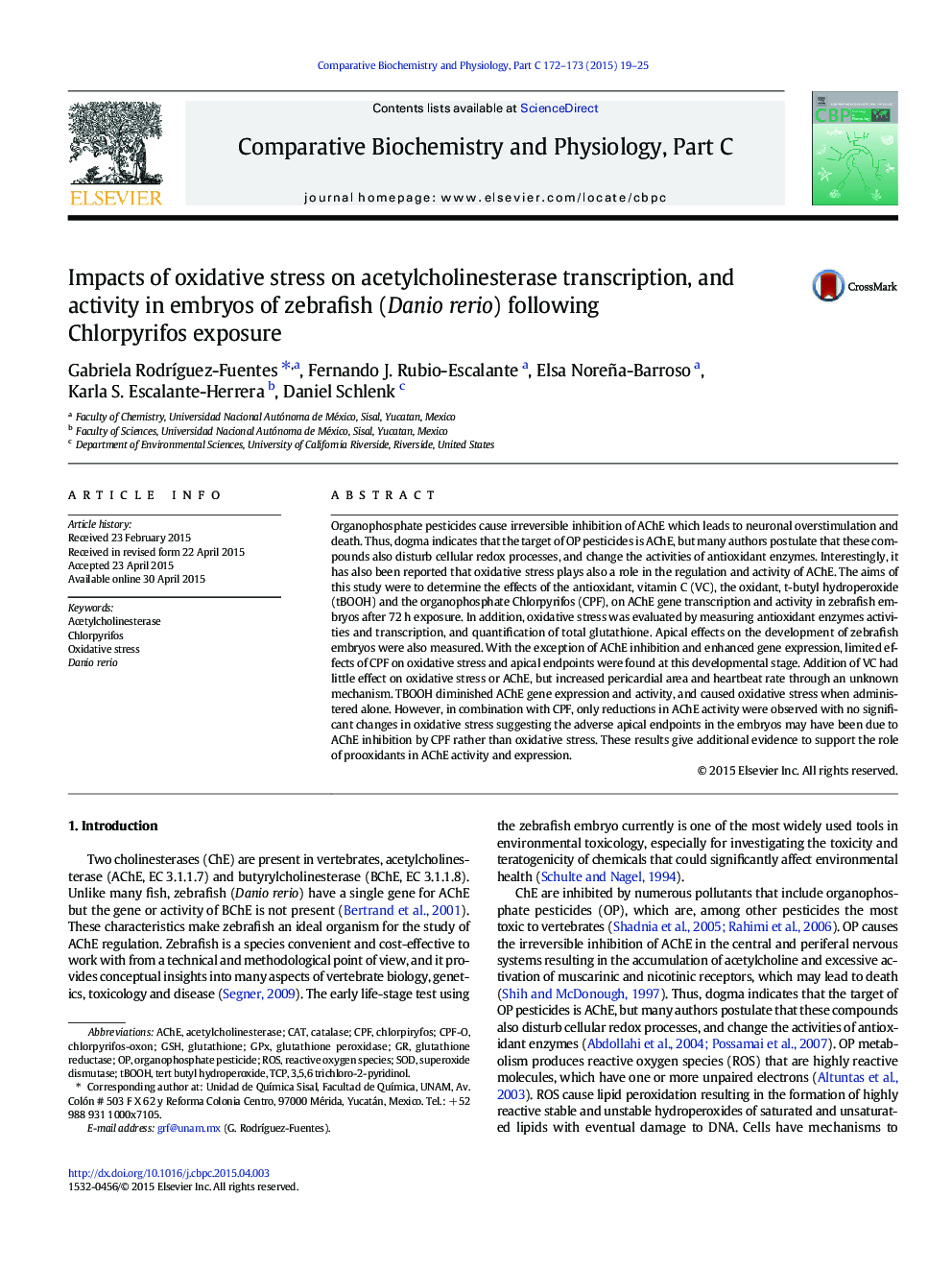 Impacts of oxidative stress on acetylcholinesterase transcription, and activity in embryos of zebrafish (Danio rerio) following Chlorpyrifos exposure