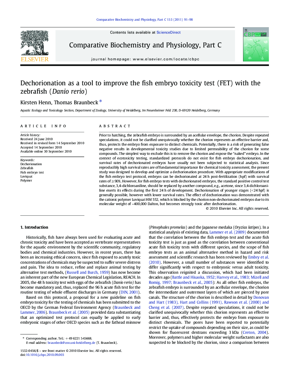 Dechorionation as a tool to improve the fish embryo toxicity test (FET) with the zebrafish (Danio rerio)