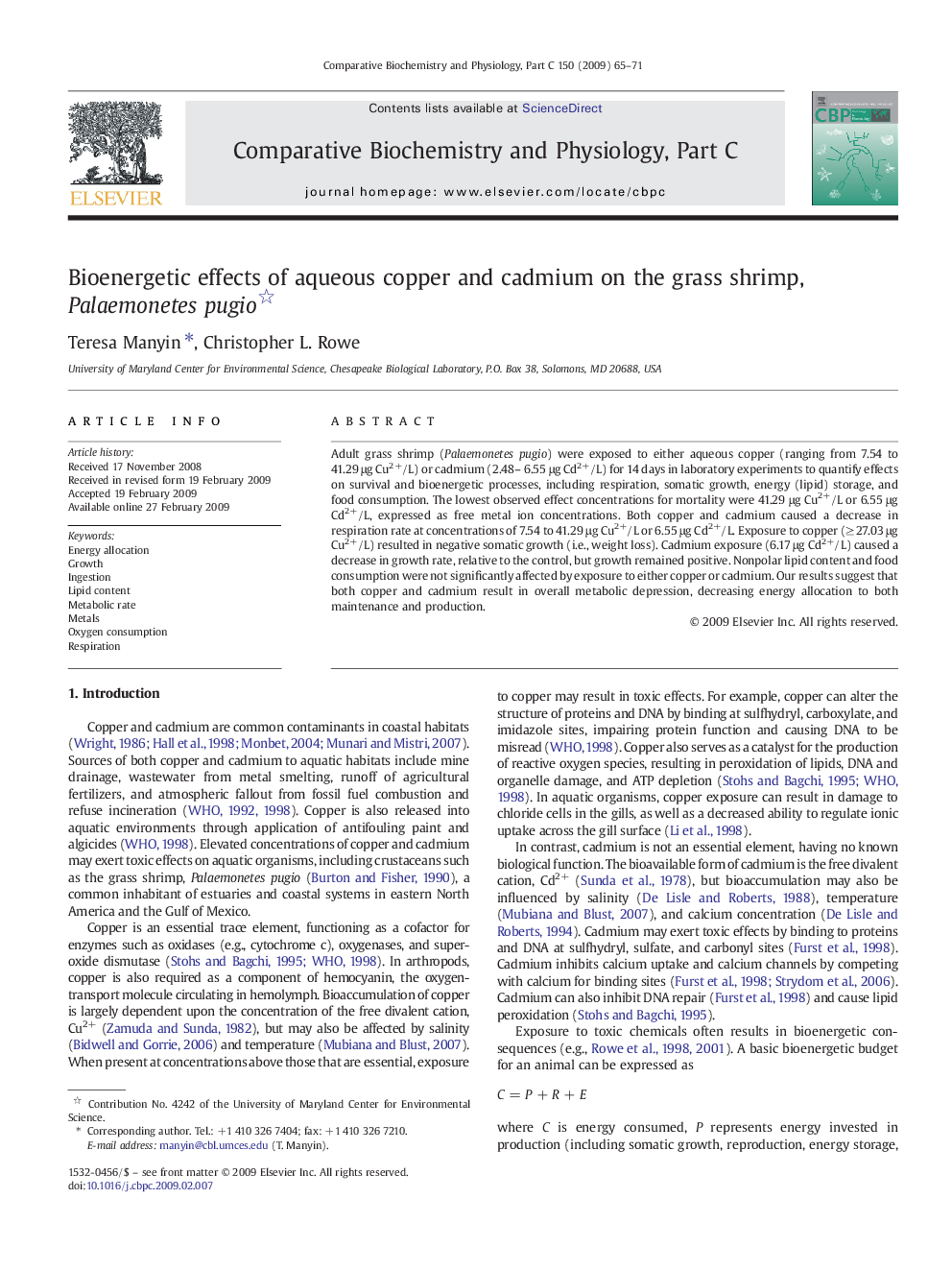 Bioenergetic effects of aqueous copper and cadmium on the grass shrimp, Palaemonetes pugio 