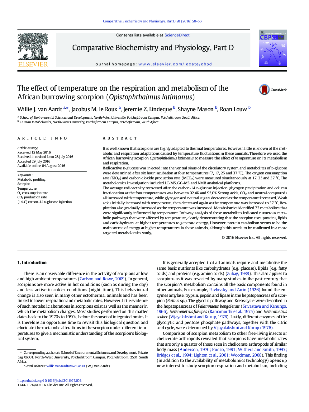 The effect of temperature on the respiration and metabolism of the African burrowing scorpion (Opistophthalmus latimanus)