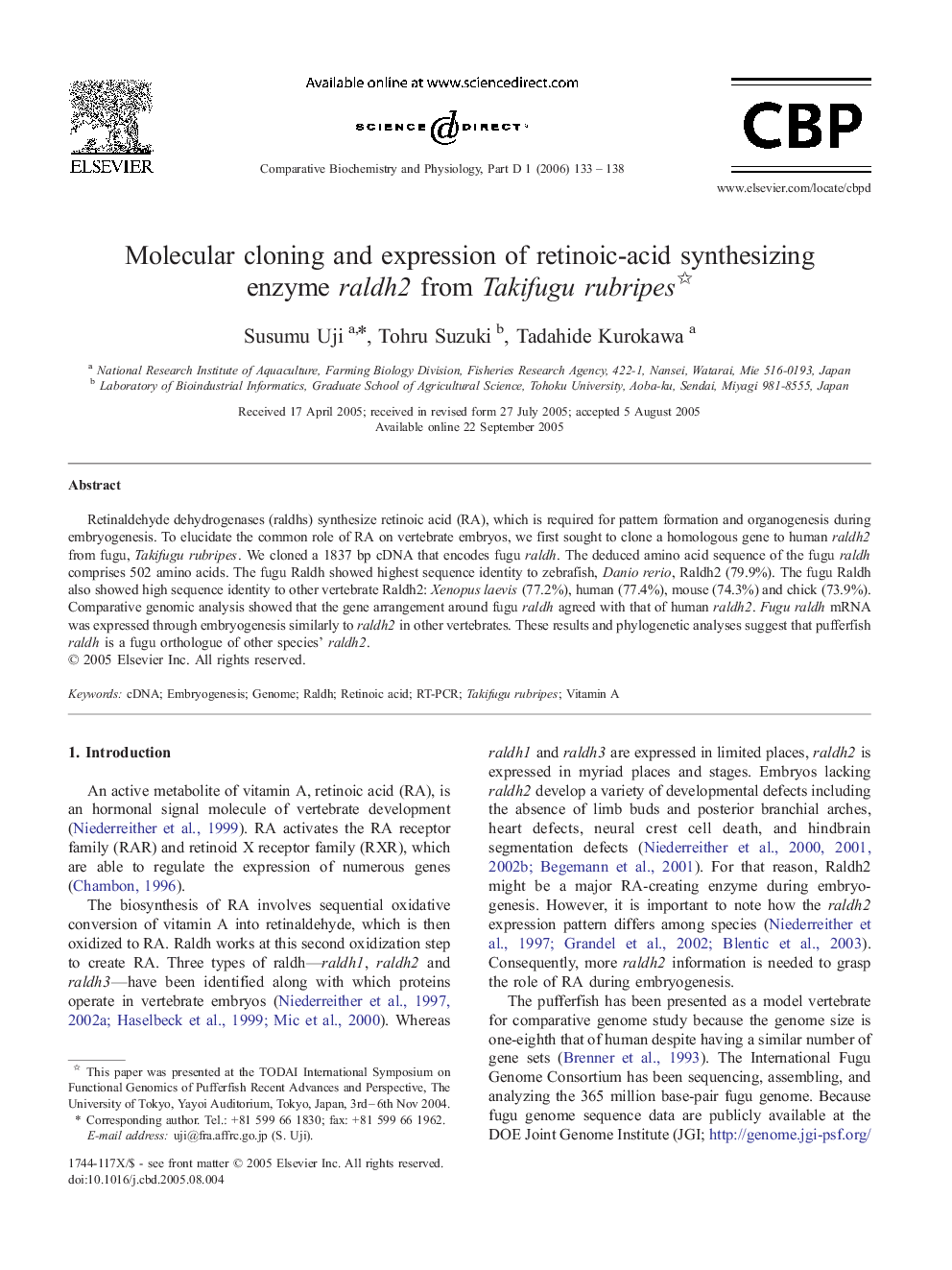 Molecular cloning and expression of retinoic-acid synthesizing enzyme raldh2 from Takifugu rubripes 