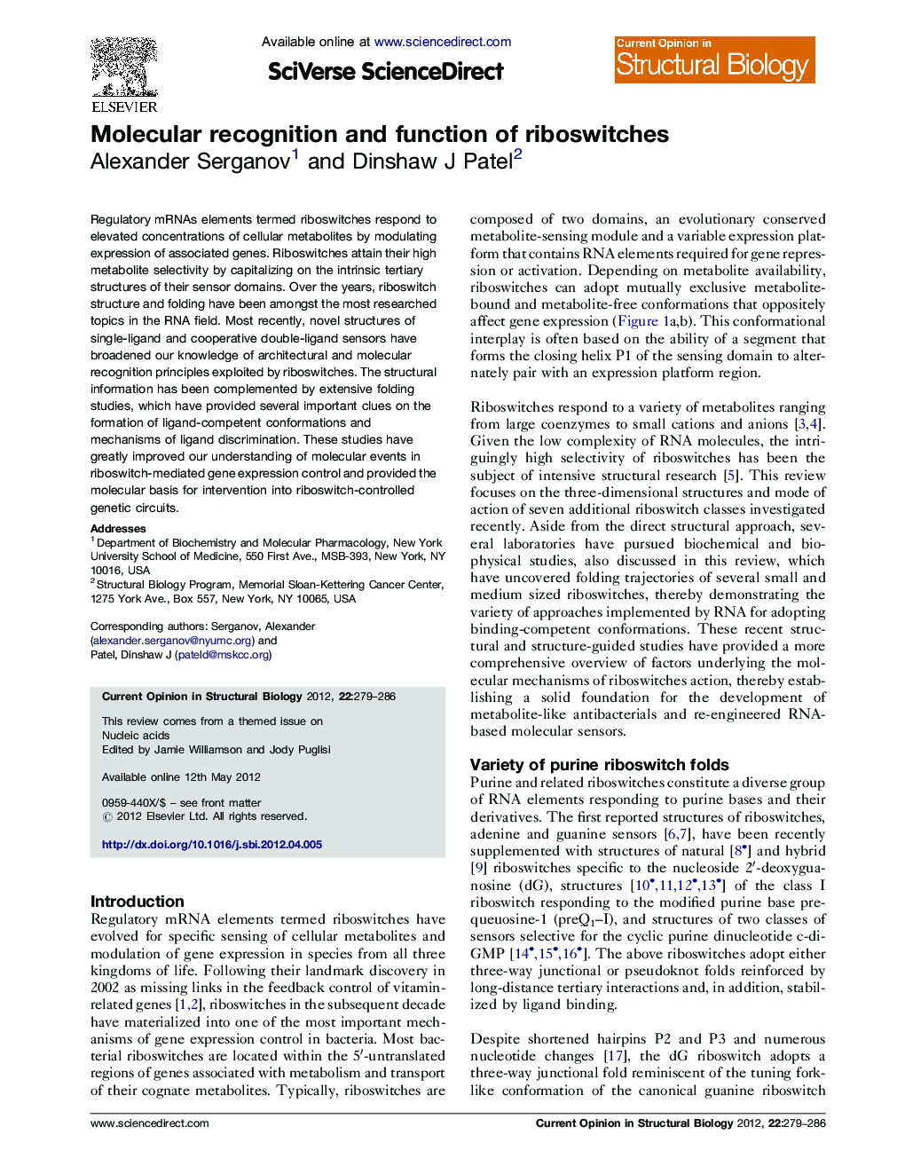 Molecular recognition and function of riboswitches