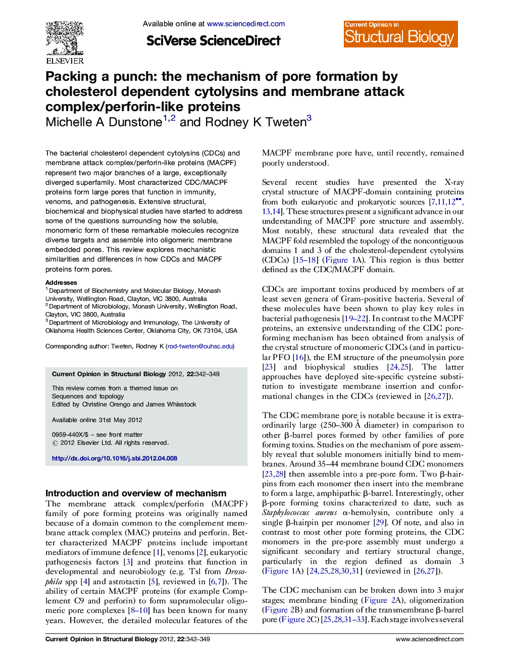 Packing a punch: the mechanism of pore formation by cholesterol dependent cytolysins and membrane attack complex/perforin-like proteins