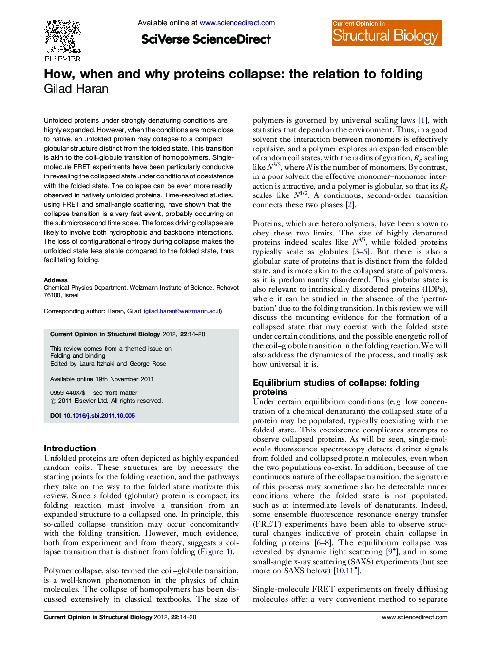How, when and why proteins collapse: the relation to folding