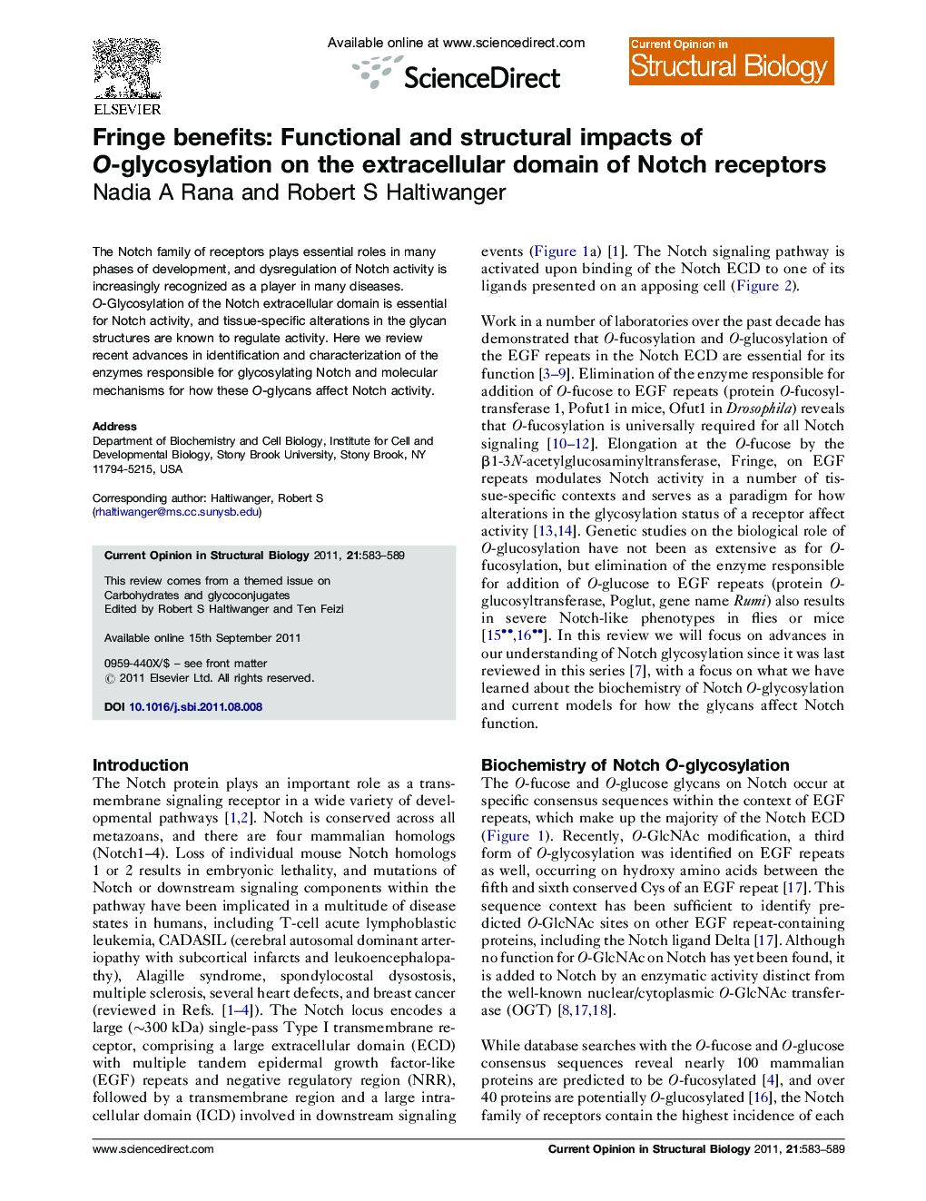 Fringe benefits: Functional and structural impacts of O-glycosylation on the extracellular domain of Notch receptors