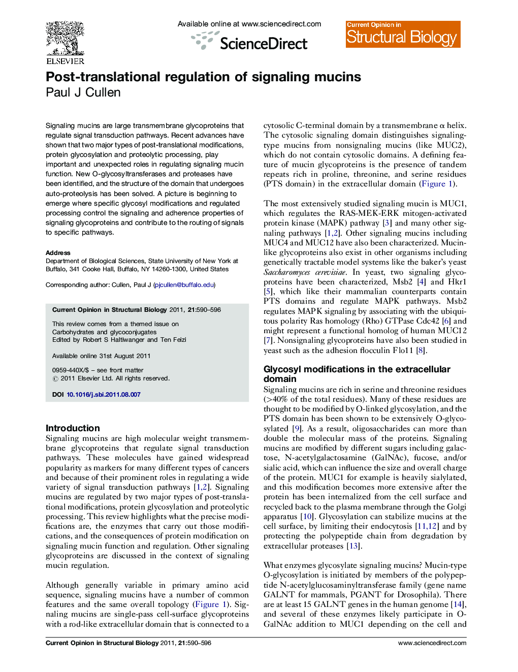 Post-translational regulation of signaling mucins