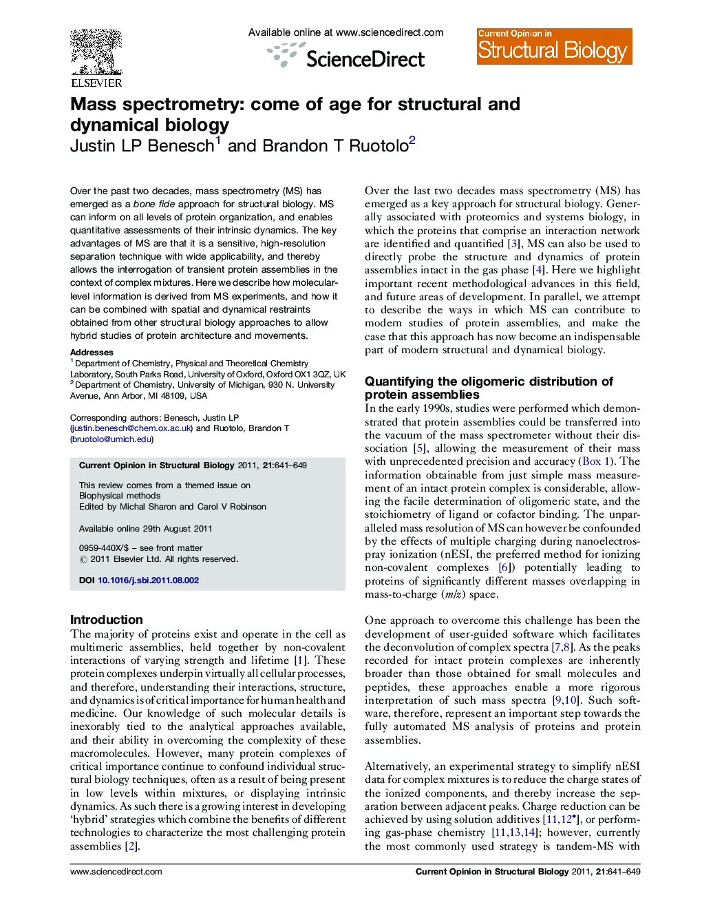 Mass spectrometry: come of age for structural and dynamical biology