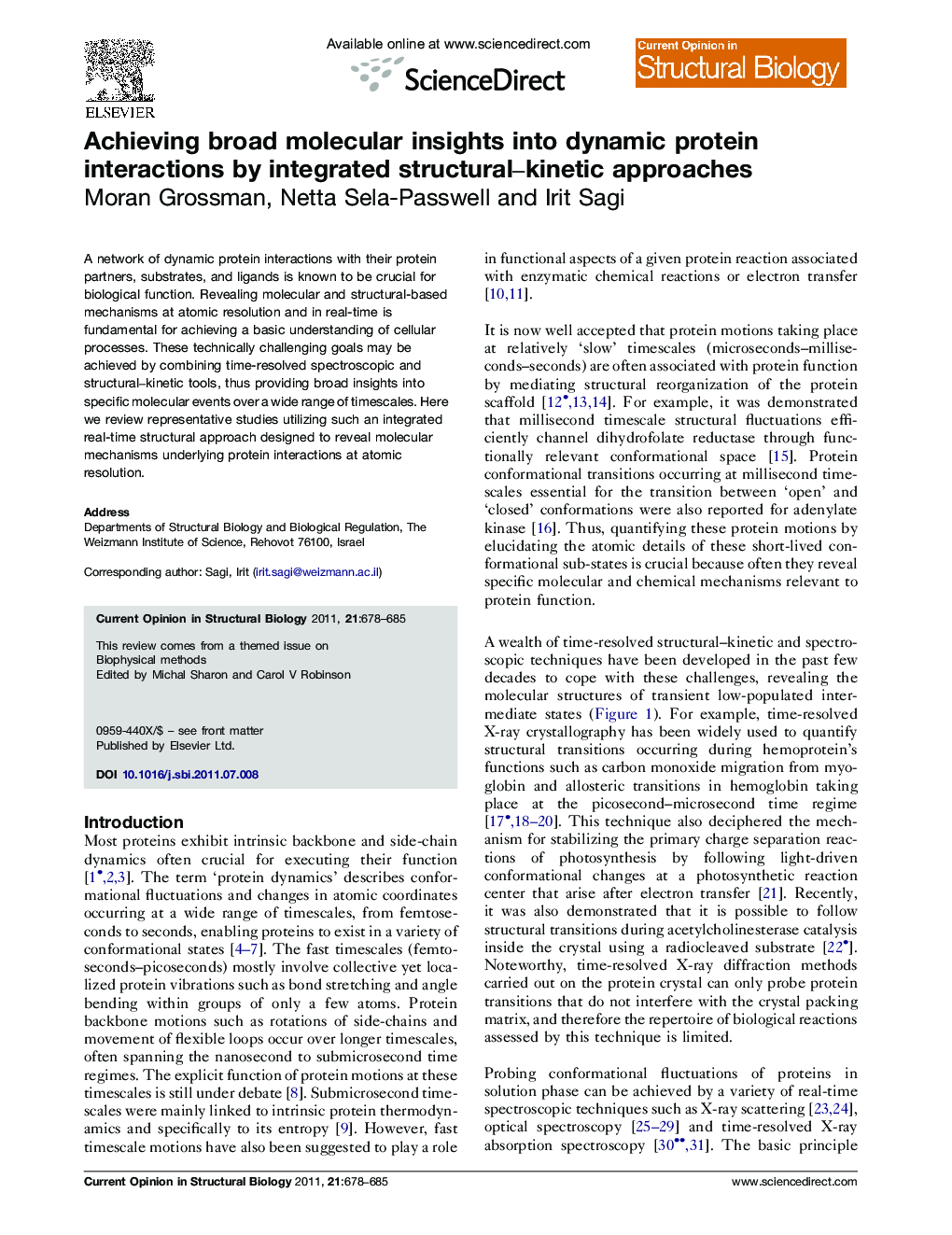 Achieving broad molecular insights into dynamic protein interactions by integrated structural–kinetic approaches