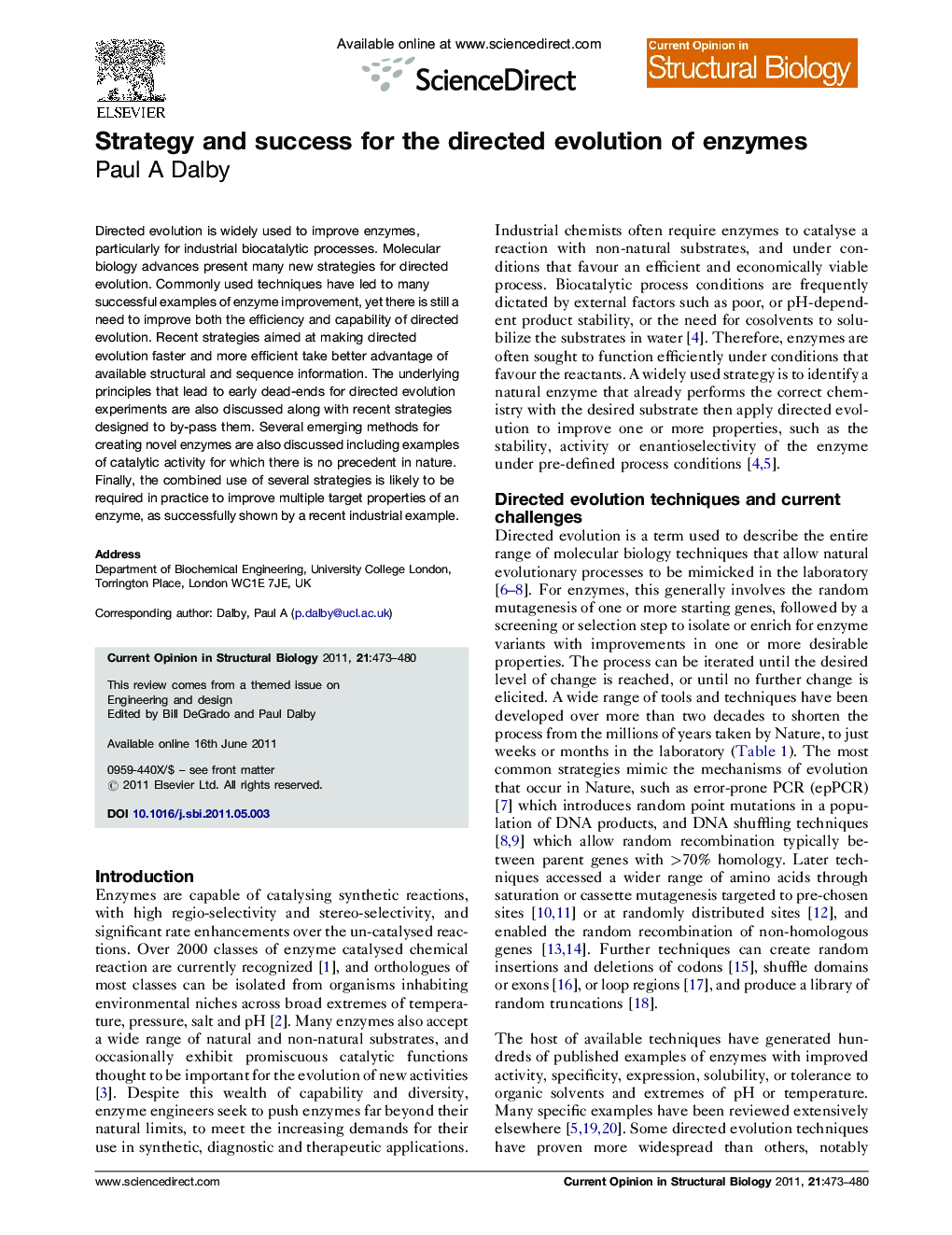 Strategy and success for the directed evolution of enzymes