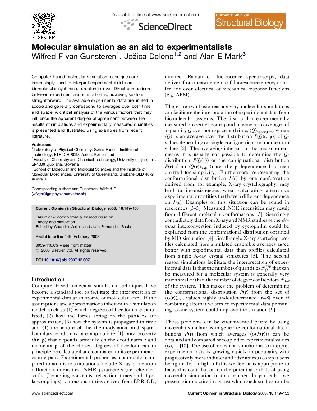 Molecular simulation as an aid to experimentalists