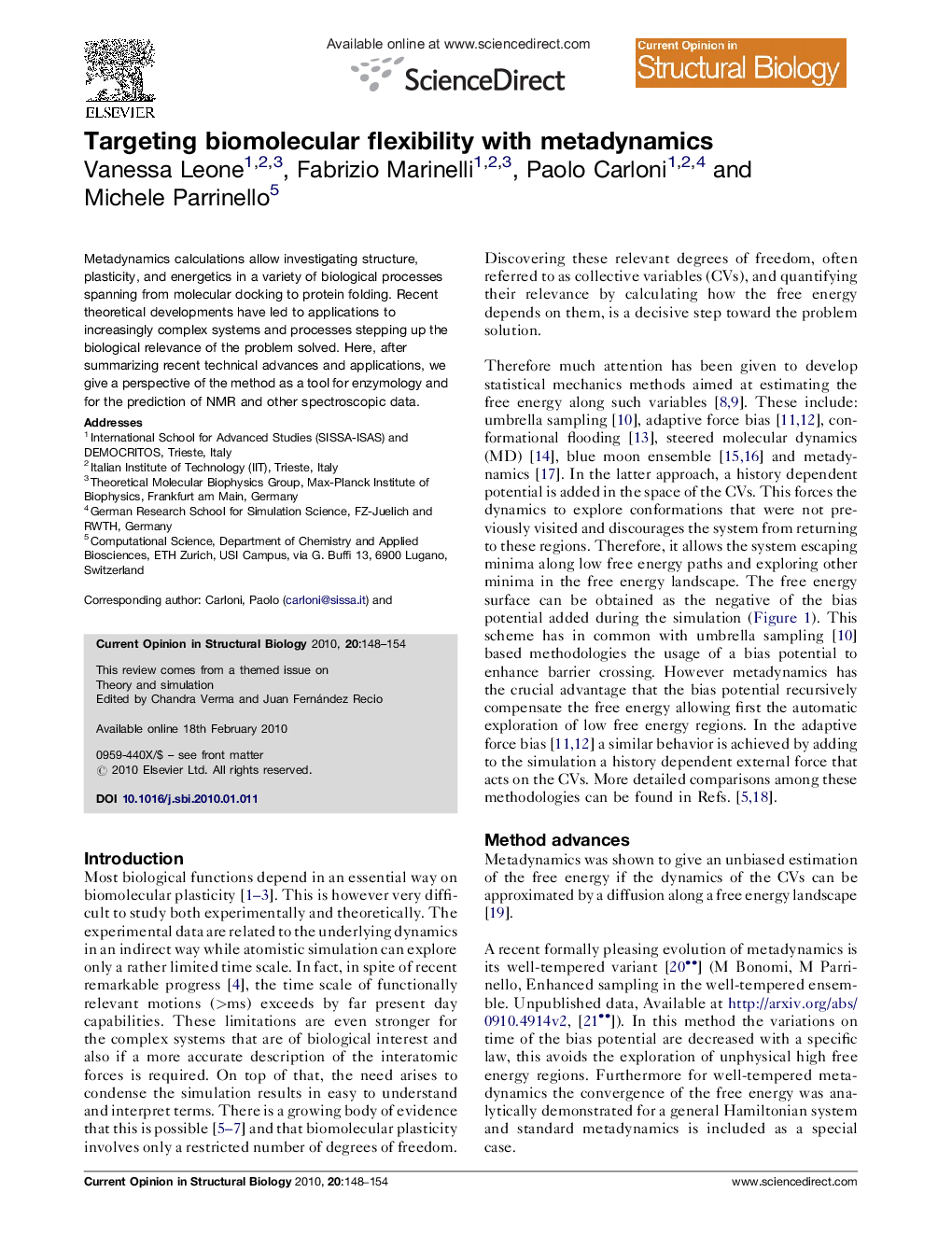 Targeting biomolecular flexibility with metadynamics