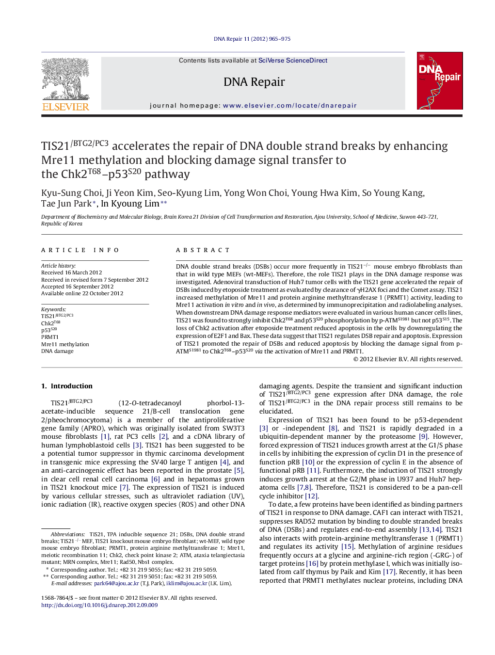 TIS21/BTG2/PC3 accelerates the repair of DNA double strand breaks by enhancing Mre11 methylation and blocking damage signal transfer to the Chk2T68-p53S20 pathway