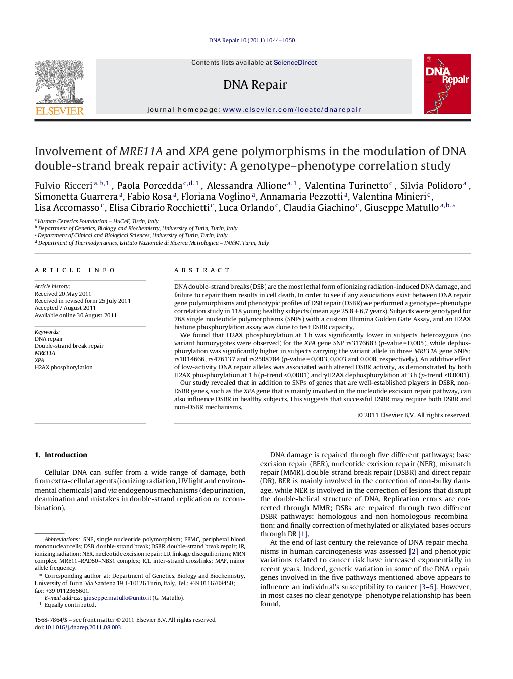 Involvement of MRE11A and XPA gene polymorphisms in the modulation of DNA double-strand break repair activity: A genotype–phenotype correlation study