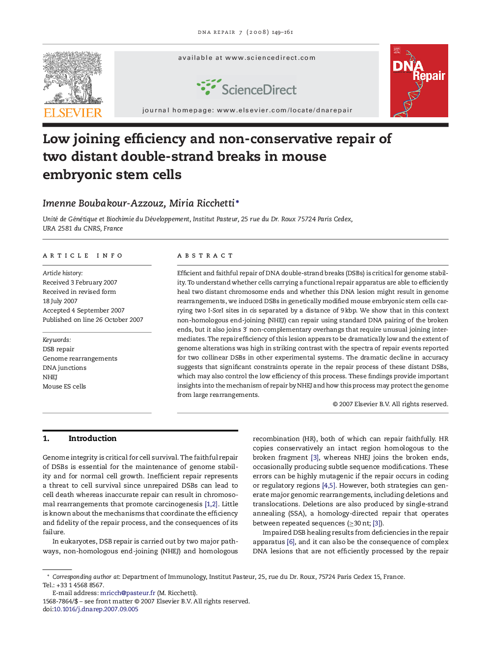 Low joining efficiency and non-conservative repair of two distant double-strand breaks in mouse embryonic stem cells