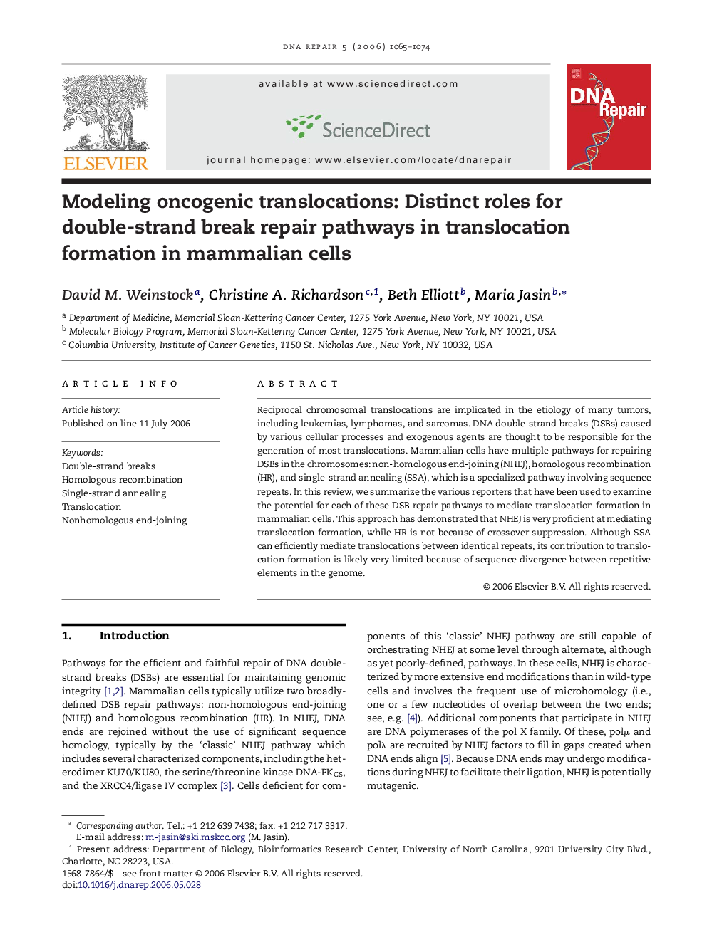 عکس صفحه اول مقاله: Modeling oncogenic translocations: Distinct roles for double-strand break repair pathways in translocation formation in mammalian cells Modeling oncogenic translocations: Distinct roles for double-strand break repair pathways in translocation formation in mammalian cells