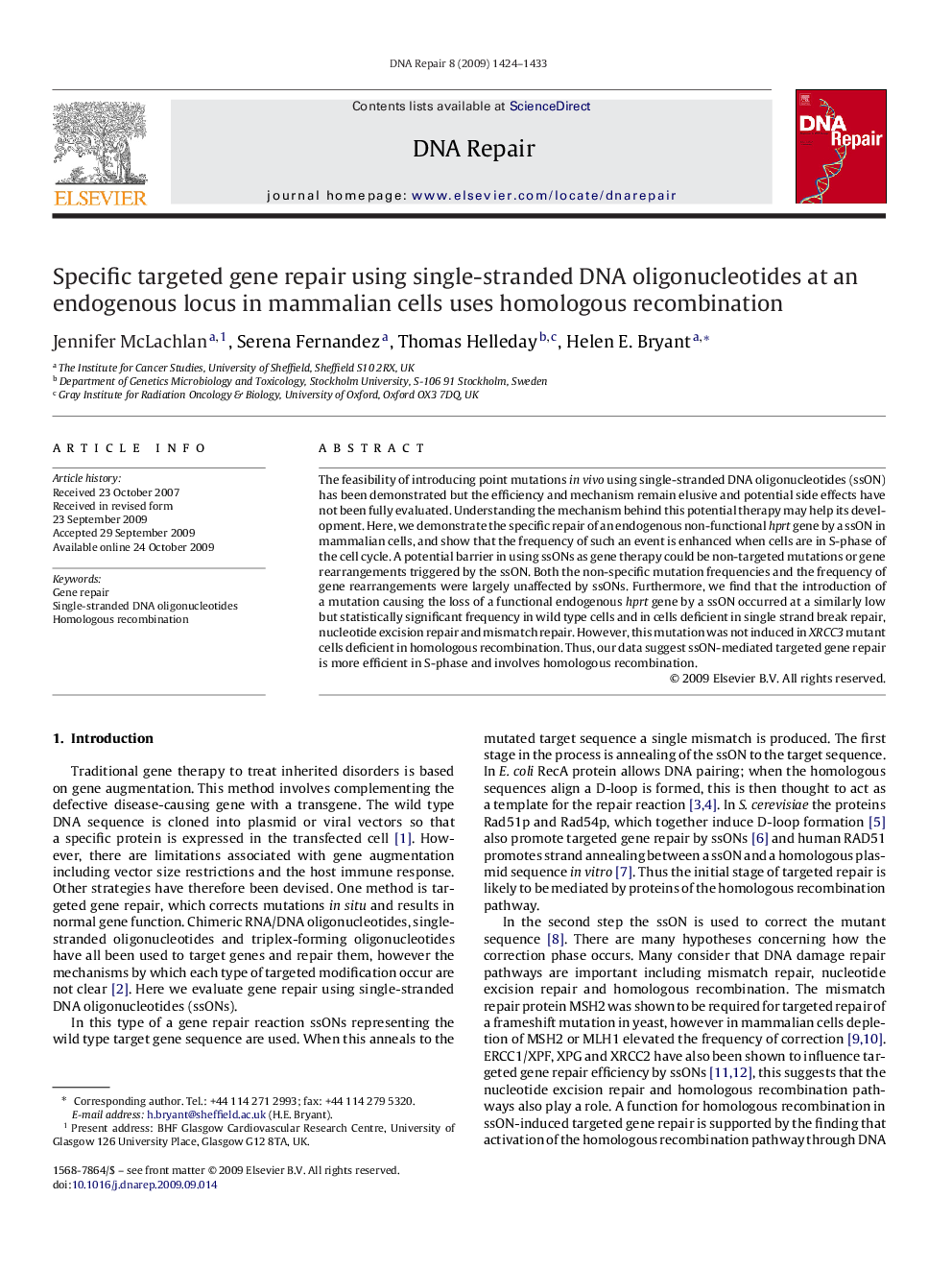 Specific targeted gene repair using single-stranded DNA oligonucleotides at an endogenous locus in mammalian cells uses homologous recombination