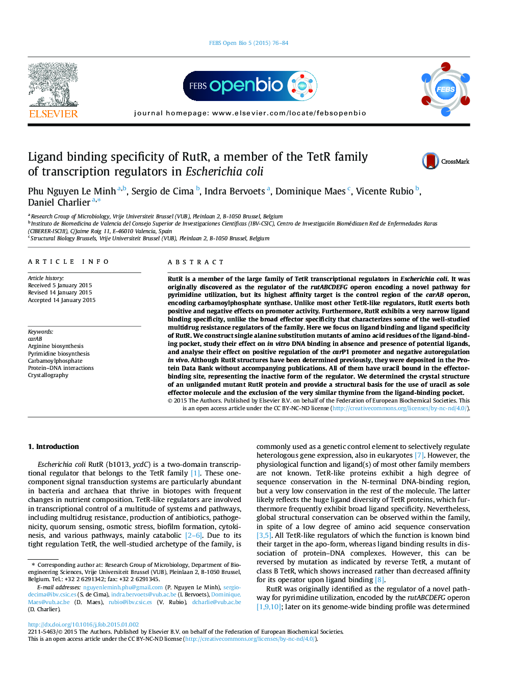 Ligand binding specificity of RutR, a member of the TetR family of transcription regulators in Escherichia coli