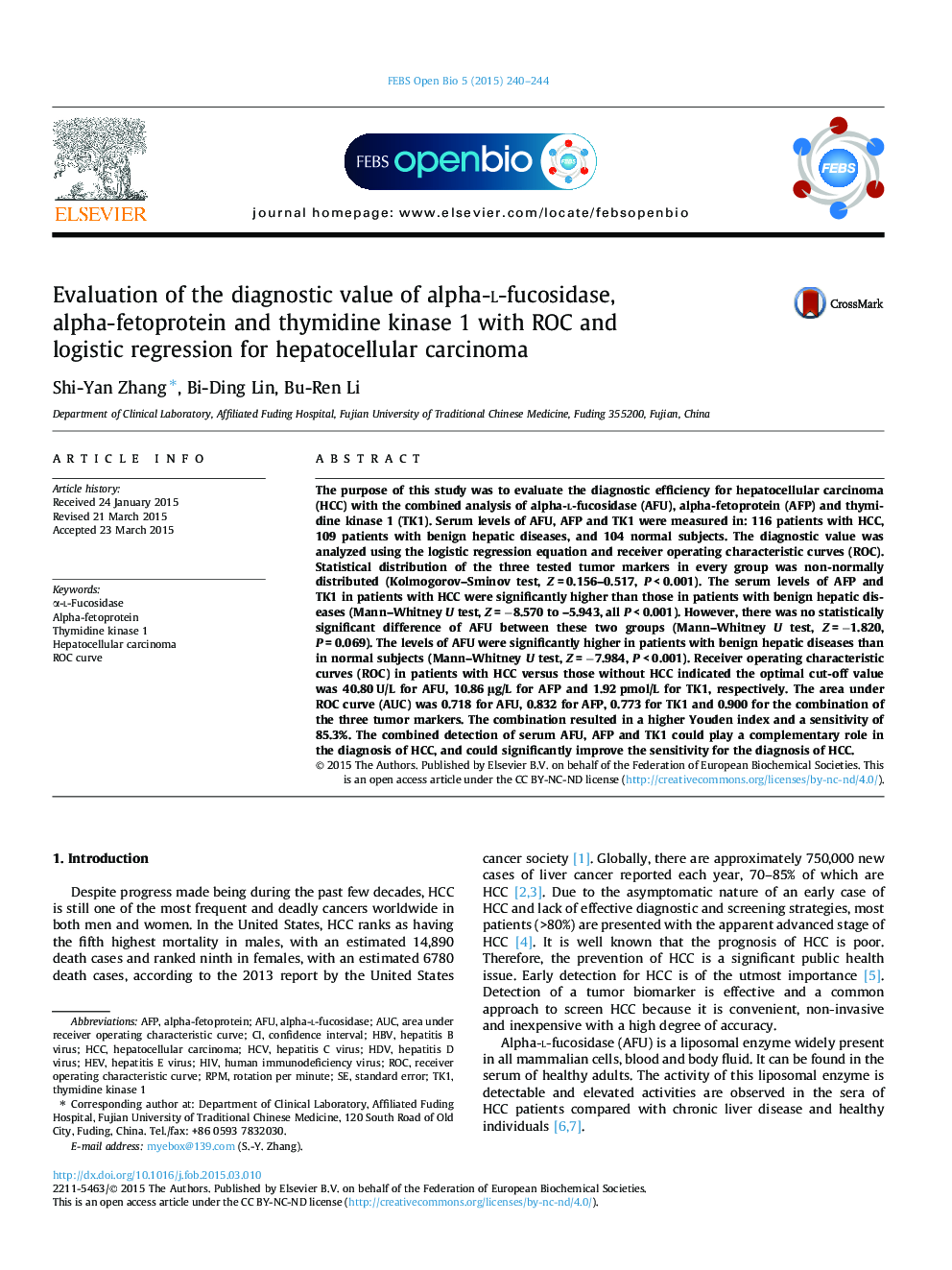 Evaluation of the diagnostic value of alpha-l-fucosidase, alpha-fetoprotein and thymidine kinase 1 with ROC and logistic regression for hepatocellular carcinoma